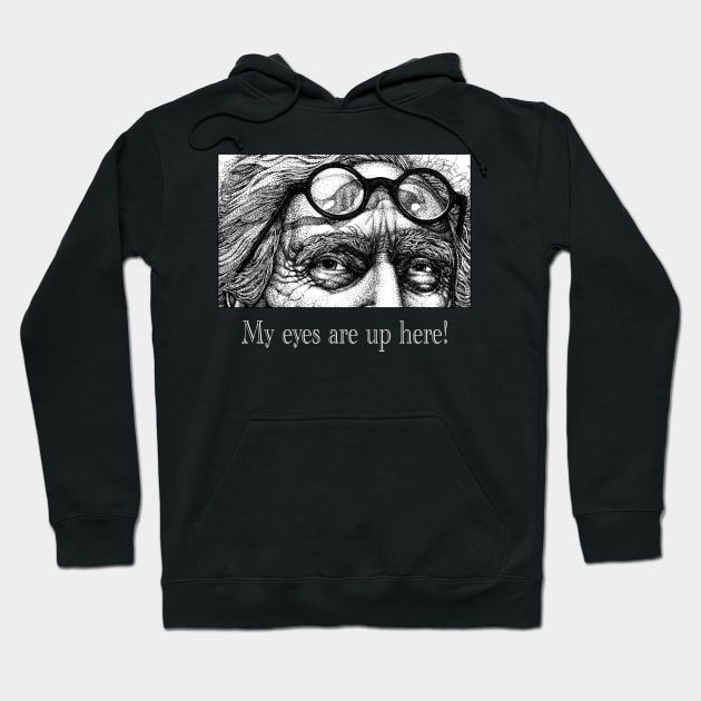 Old Man Eyes Hoodie by buddysbane